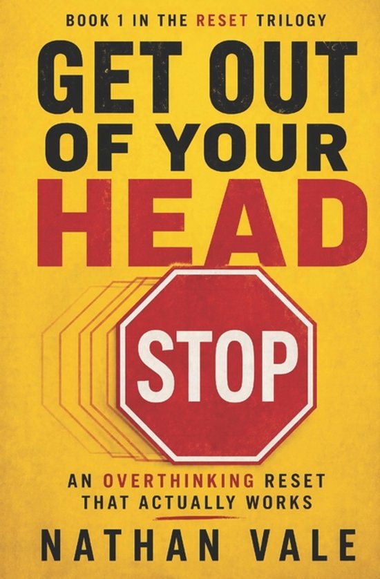 The Reset Trilogy- Get Out of Your Head - cover