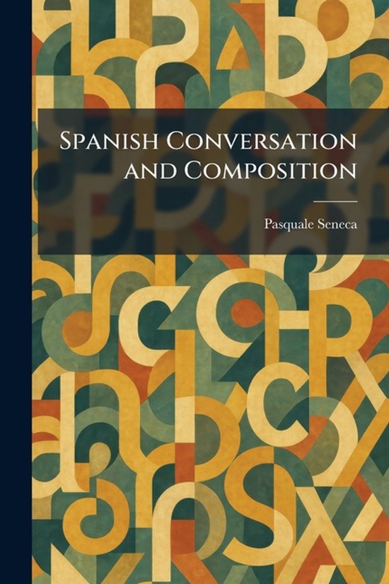 Spanish Conversation and Composition - cover