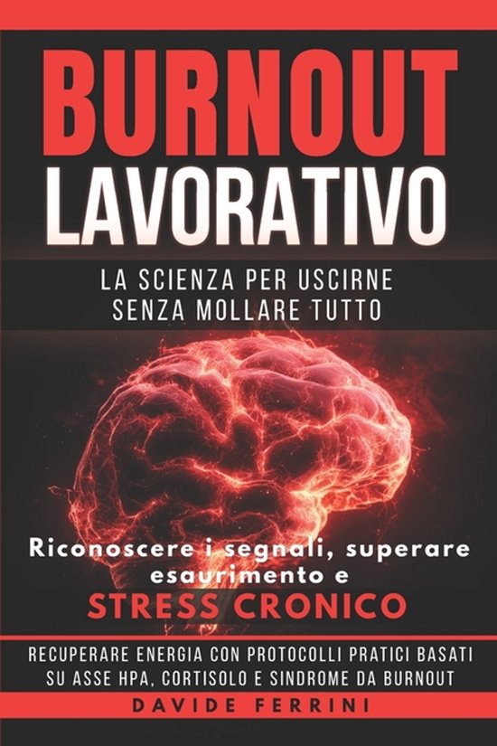 Mente Chiara - Capire Il Cervello E Cambiare La Vita- Burnou ... - cover