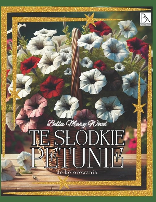 Te slodkie Petunie Książka do kolorowania dla dzieci i dor ... - cover
