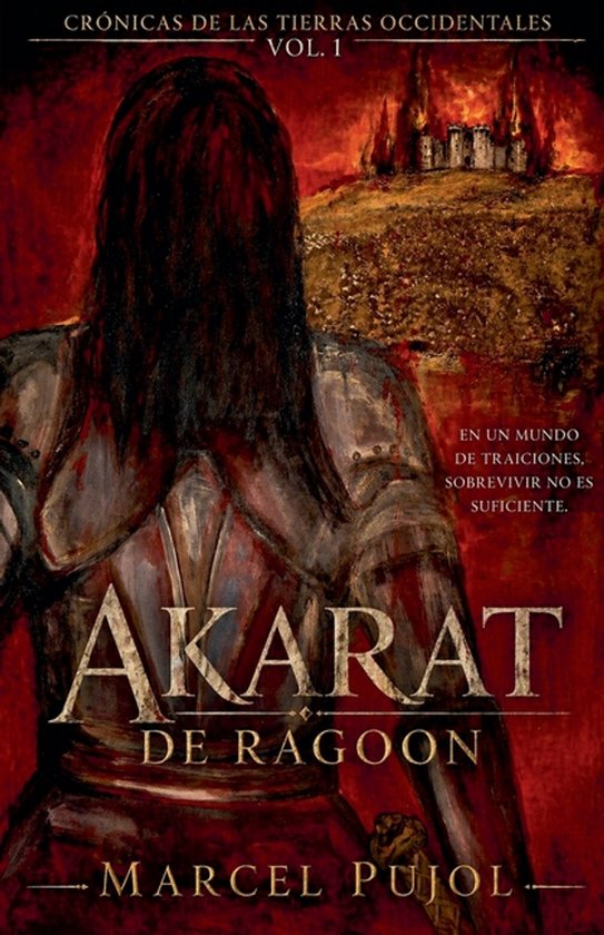 Crónicas de Las Tierras Occidentales- Akarat de Ragoon - cover