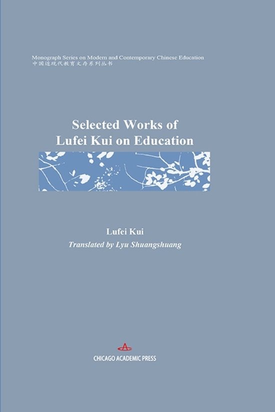 Selected Works of Lufei Kui on Education - cover
