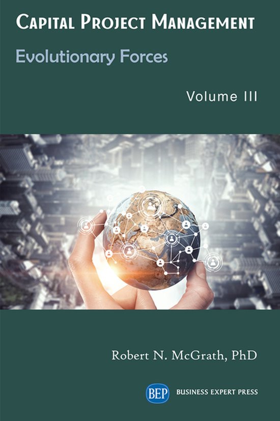 Capital Project Management, Volume III - cover
