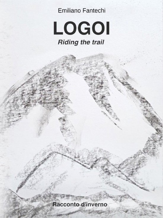 LOGOI - Riding the trail - Racconto d'inverno - cover