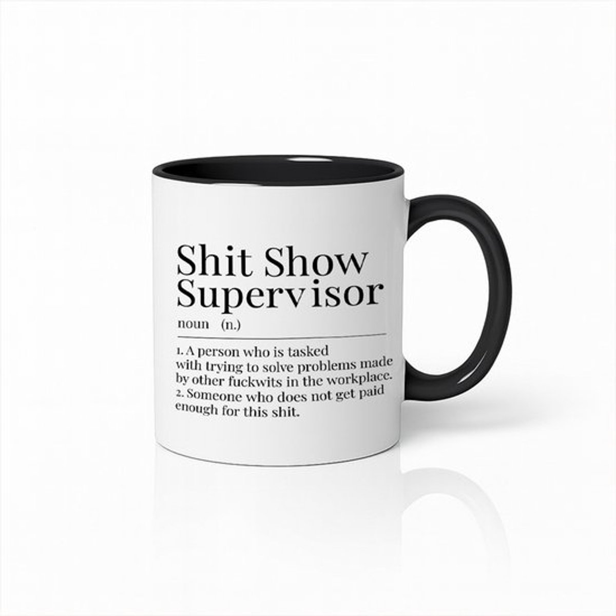 Witte & Zwarte Mok 330ml – “Shit Show Supervisor” Grappige Werkplek Definitie Koffiebeker