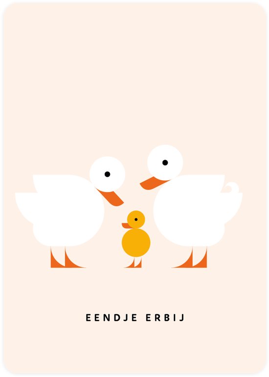 Lichtroze wenskaart met twee witte eenden met oranje snavels die naar een klein geel eendje kijken. Tekst: 'EENDJE ERBIJ'.