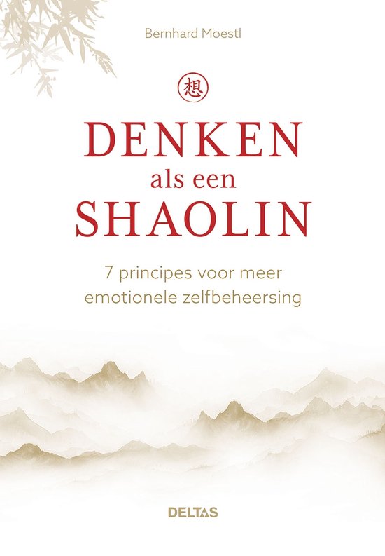 Livre avec texte rouge 'DENKEN als een SHAOLIN' sur fond blanc, avec une illustration de paysage oriental en bas.