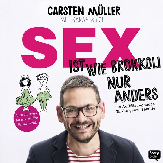 Sex ist wie Brokkoli, nur anders - Ein Aufklärungsbuch für ... - cover