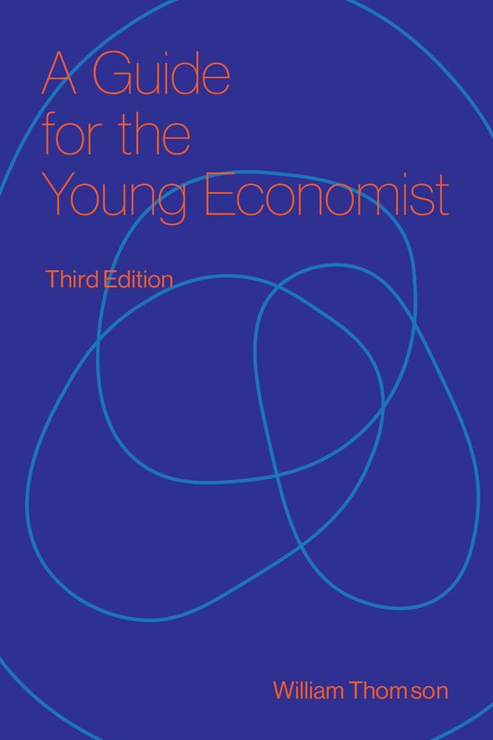 A Guide for the Young Economist, third edition - cover