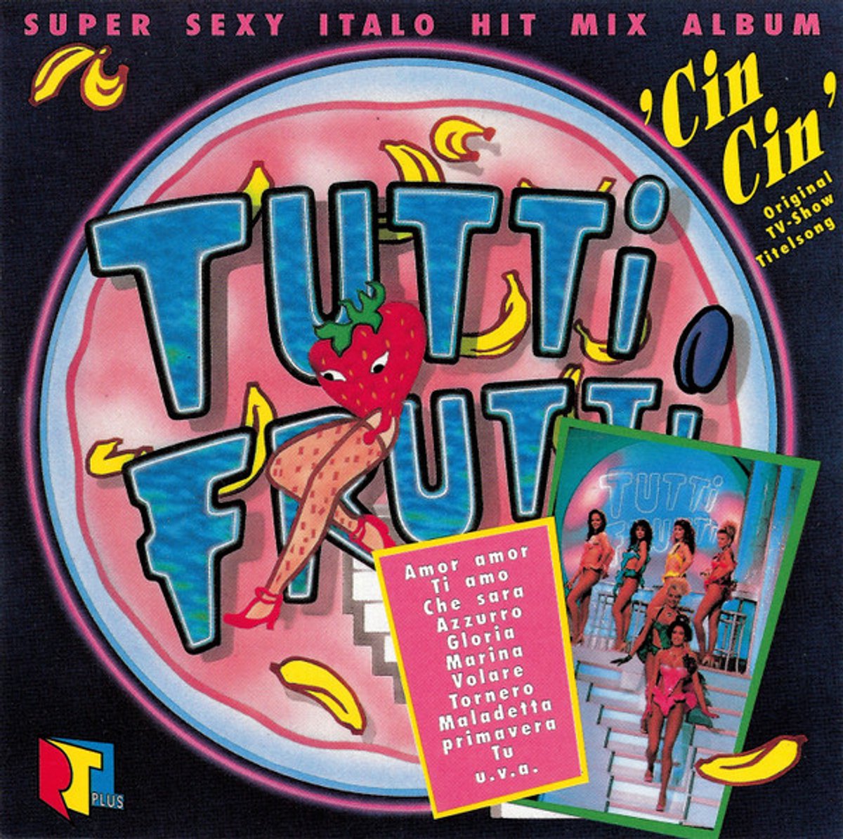 Tutti Frutti-Super sexy Italo Hit Mix Album (1990) ...