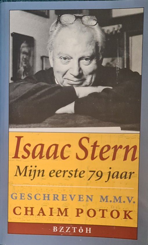 Isaac Stern, mijn eerste 79 jaar