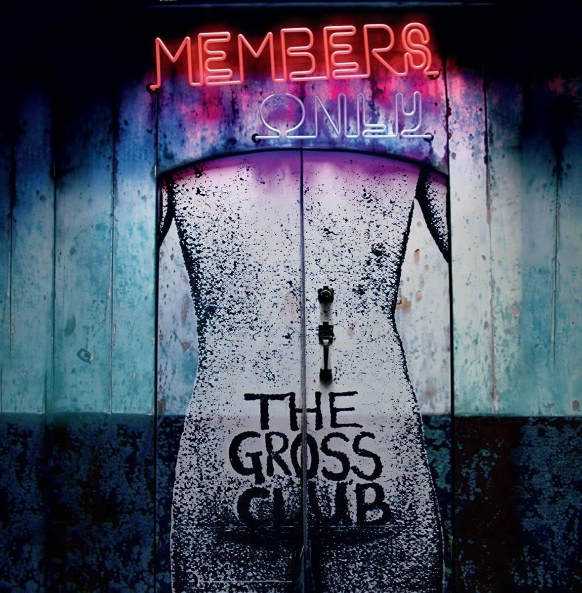 The Gross Club - Members Only (CD)