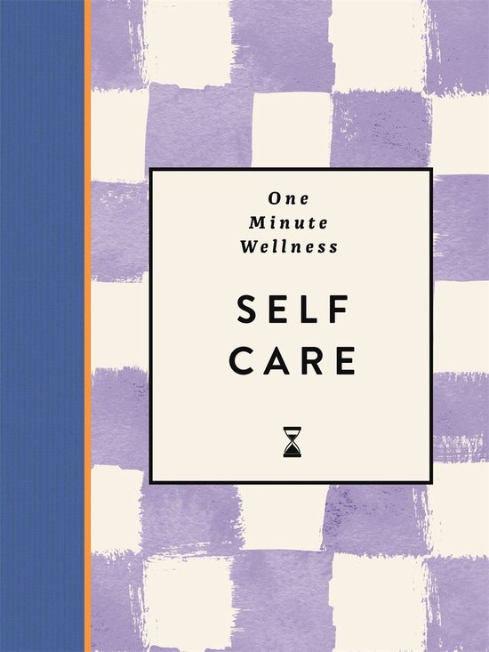 One-Minute Wellness: Self-care - cover
