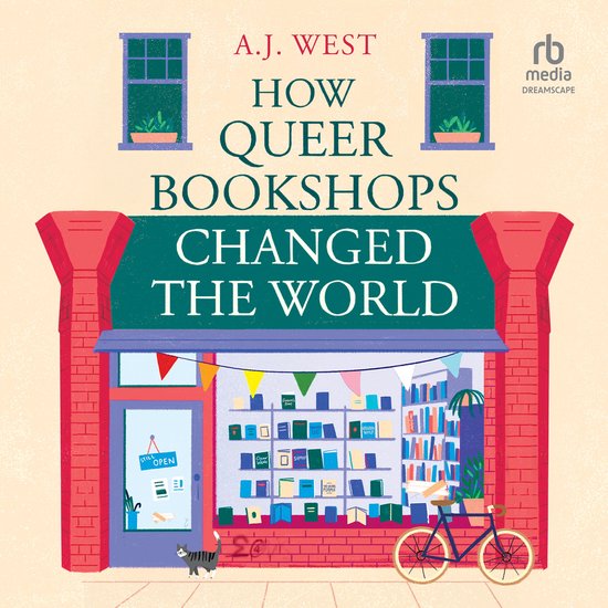 How Queer Bookshops Changed the World - cover