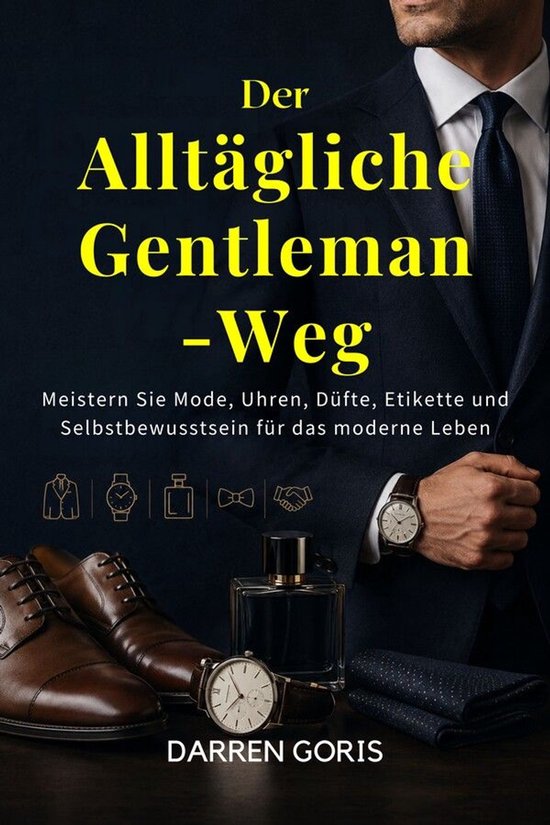 Der Alltägliche Gentleman-Weg - cover