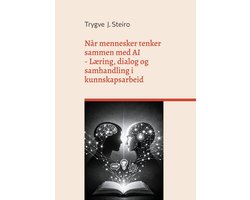Når mennesker tenker sammen med AI