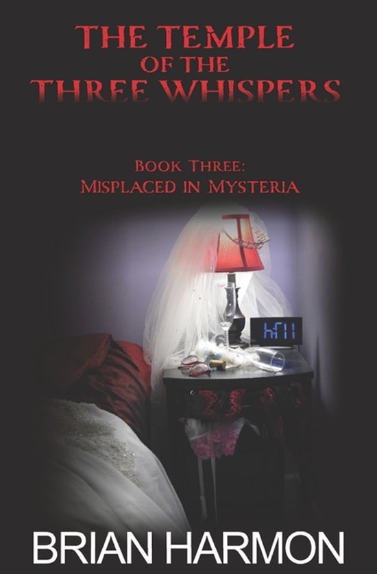 The Temple of the Three Whispers- Misplaced in Mysteria - cover