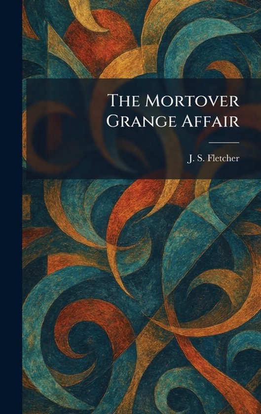 The Mortover Grange Affair - cover