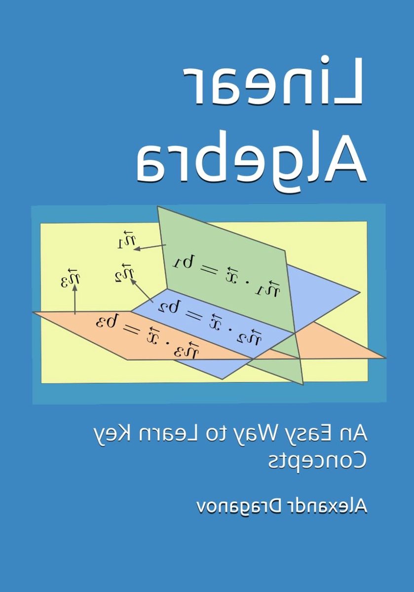 Lineaire Algebra - Wiskunde Concepten - Studie Hulp - Visuele Uitleg - 186 Pagina's - Niet gespecificeerd