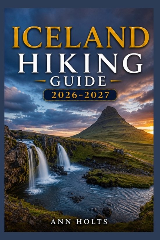 Ultimate Cruise & Hiking Adventure- Iceland Hiking Guide 202 ... - cover