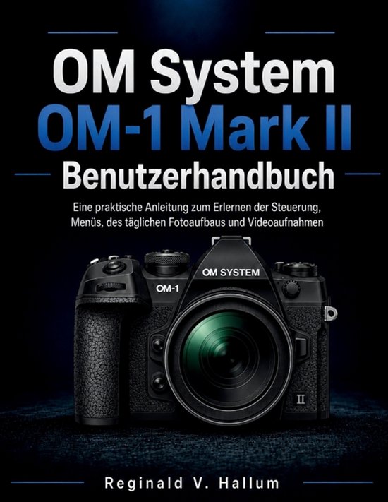 OM System OM-1 Mark II gebruikershandleiding met een zwarte camera.