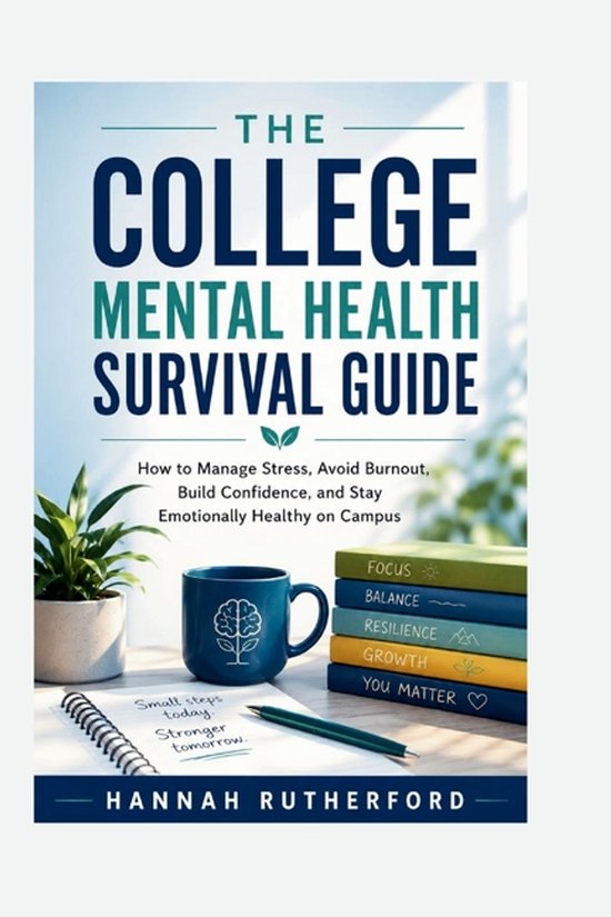 The College Mental Health Survival Guide - cover