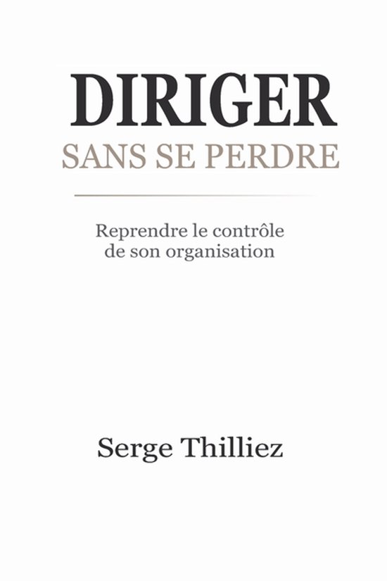 Diriger Sans Se Perdre - cover