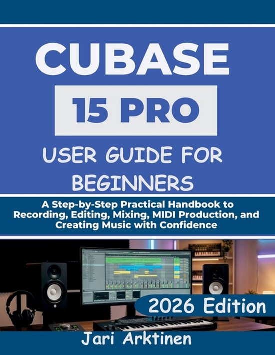 Cubase 15 Pro User Guide for Beginners 2026 - cover