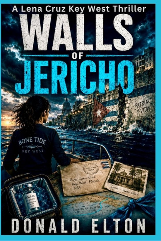 Lena Cruz: Key West- Walls of Jericho - cover