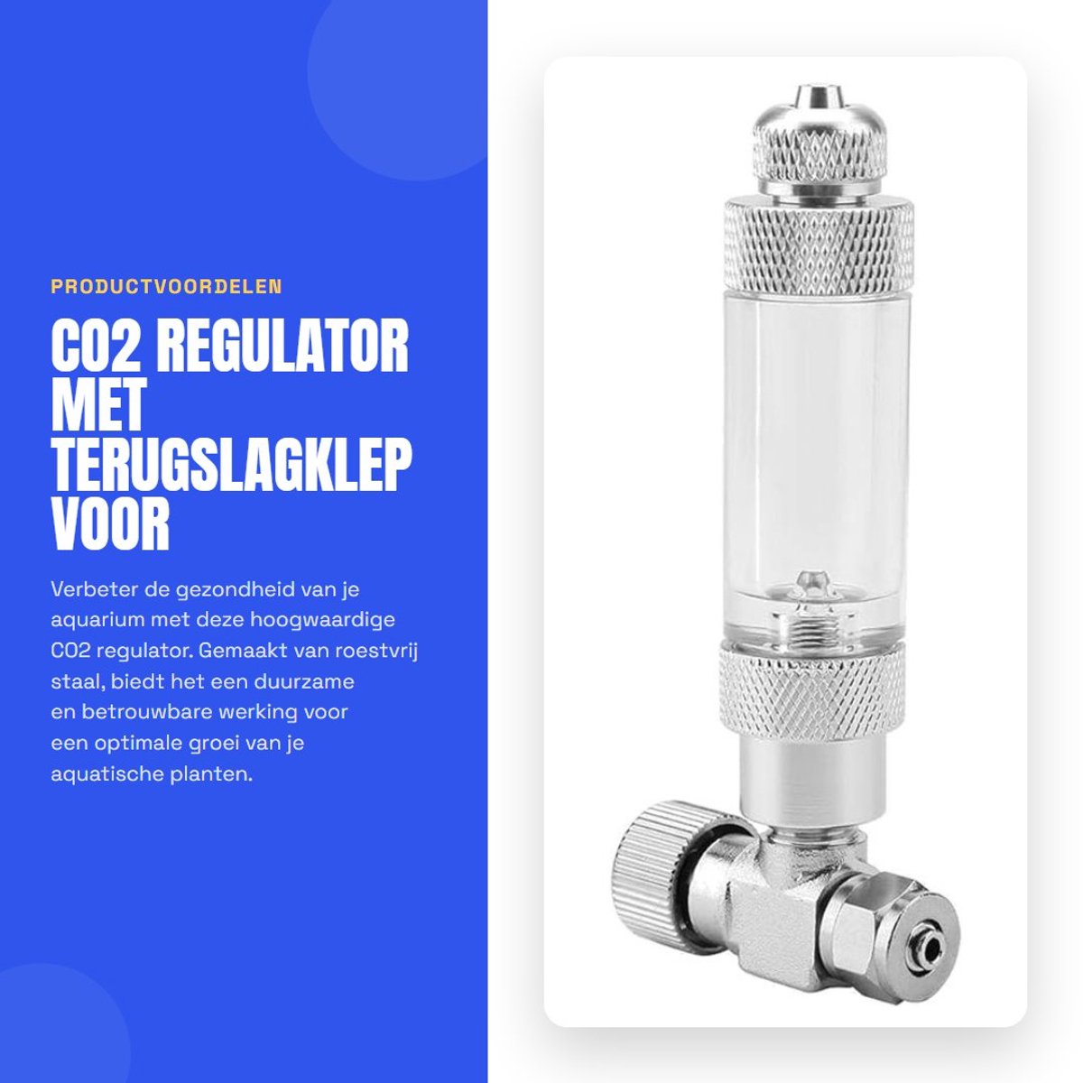 Dailygoods- CO2 Regulator - Naald/terugslagklep - Blaasmeter - Aquarium Accessoires - Roestvrij Staal - Hoogwaardige Precisie - Aquariumaccessoires
