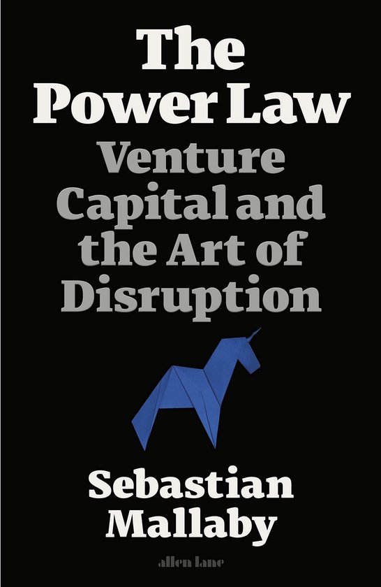 Couverture du livre : The Power Law, Venture Capital and the Art of Disruption, avec une licorne bleue en origami.