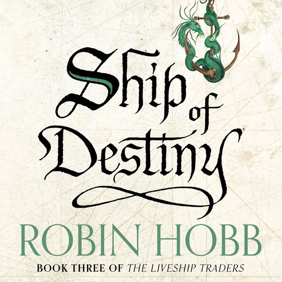 The Liveship Traders- Ship of Destiny - cover