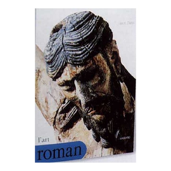 Livre 'L'art roman' avec sur la couverture un détail d'une statue romane.
