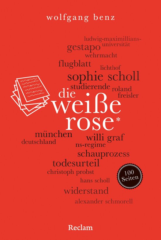 Reclam 100 Seiten - Die Weiße Rose. 100 Seiten - cover