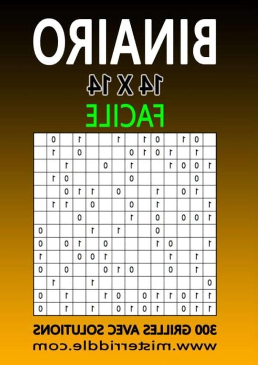 Binaire Puzzelboek - Logica Spel - Hersenen Trainen - 300 Grilles Faciles - 14 x 14 - Niet Van Toepassing