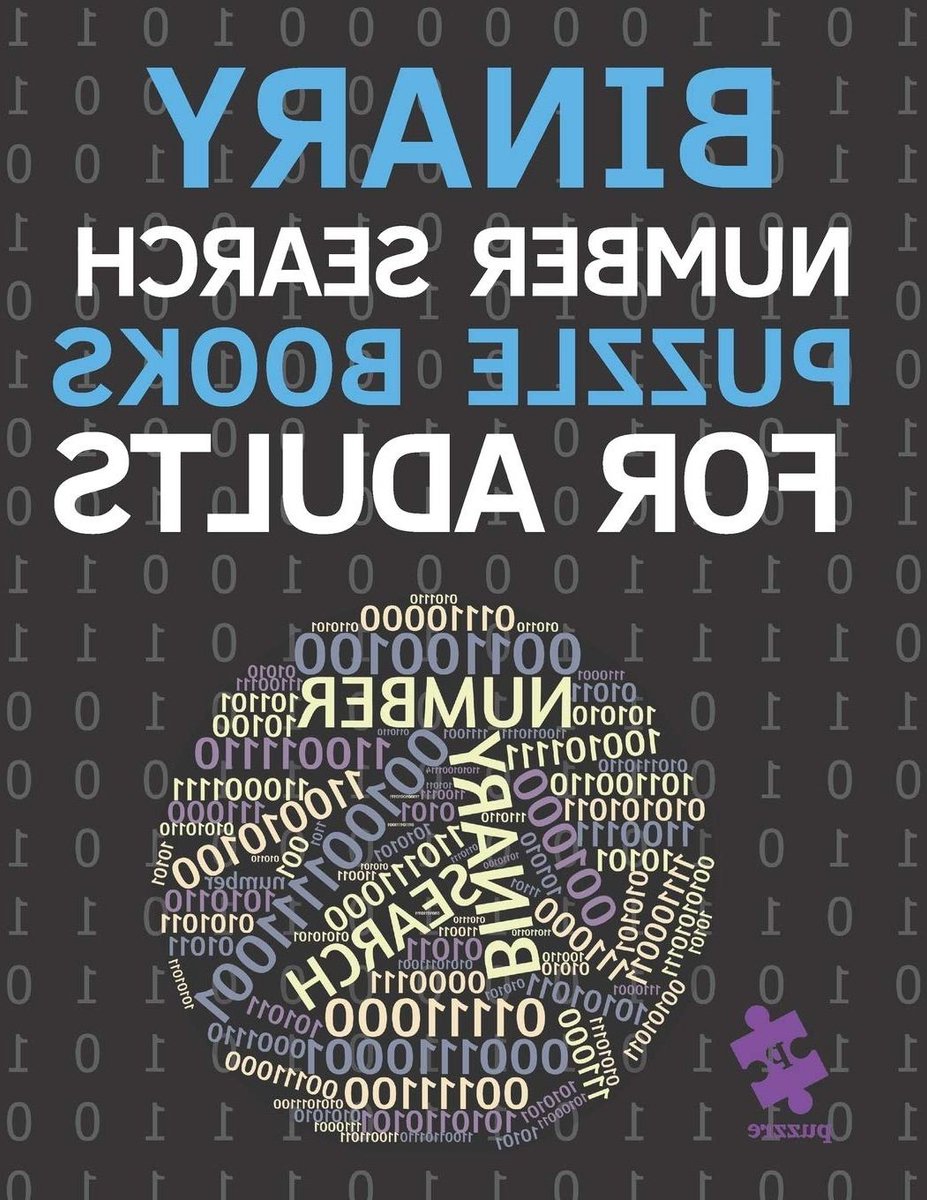 Zoek Getallen Puzzelboek - Nummer Zoekboek - Hersenen Trainen - Binaire Getallen - 120 Pagina's - Wit