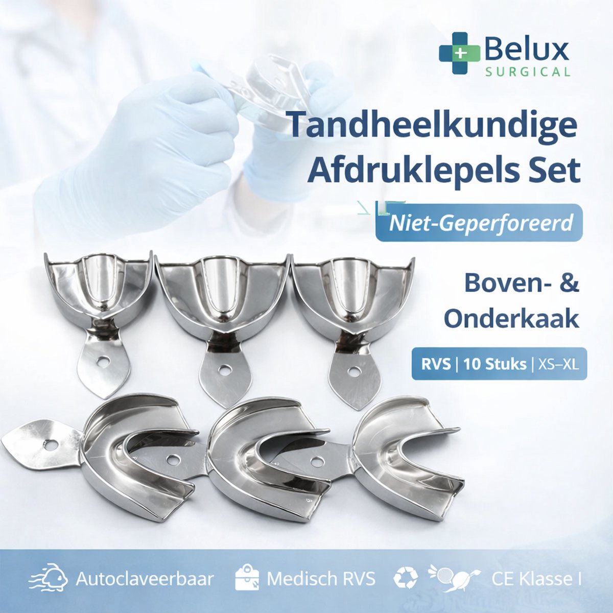 Belux Surgical Instruments – Niet-Geperforeerde Tandheelkundige Afdruklepels Set (Boven- & Onderkaak) – RVS – 10 Stuks – Maten XS t/m XL – Autoclaveerbaar