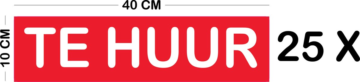 Immo Sticker "TE HUUR" Rood Bubbelfree 40x10cm 25 stuks