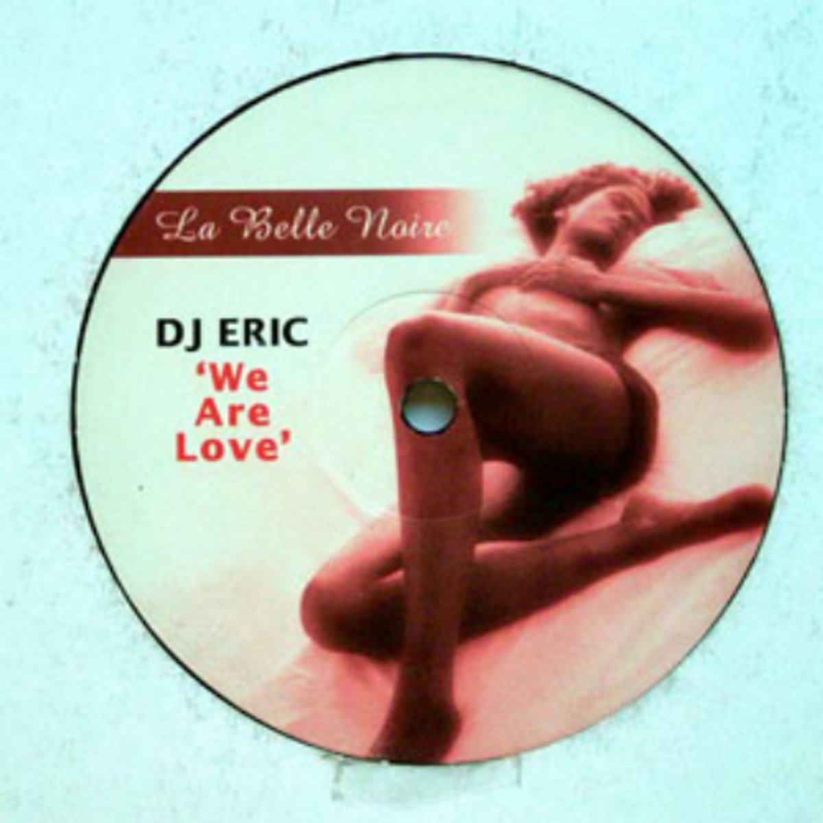 Dj Eric - We Are Love