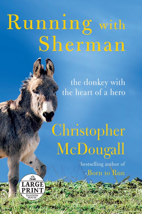 Boekomslag: Running with Sherman, met een ezel in de wei en de tekst 'the donkey with the heart of a hero'.