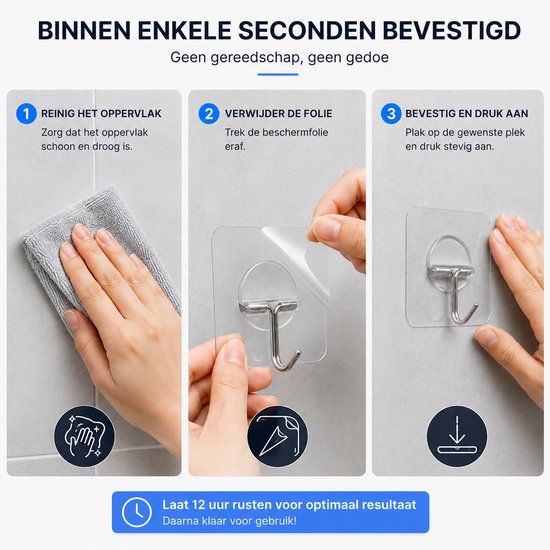 Instructies voor het bevestigen van een transparant haakje: oppervlak reinigen, folie verwijderen, aandrukken. Laat 12 uur rusten voor optimaal resultaat.
