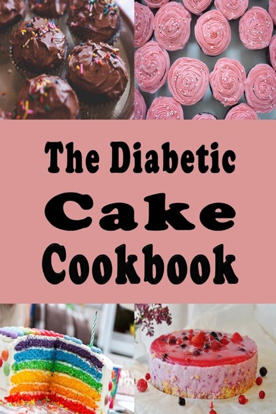 Diabetic Cookbook-The Diabetic Cake Cookbook - cover