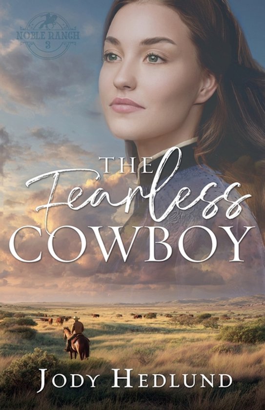 Noble Ranch-The Fearless Cowboy - cover