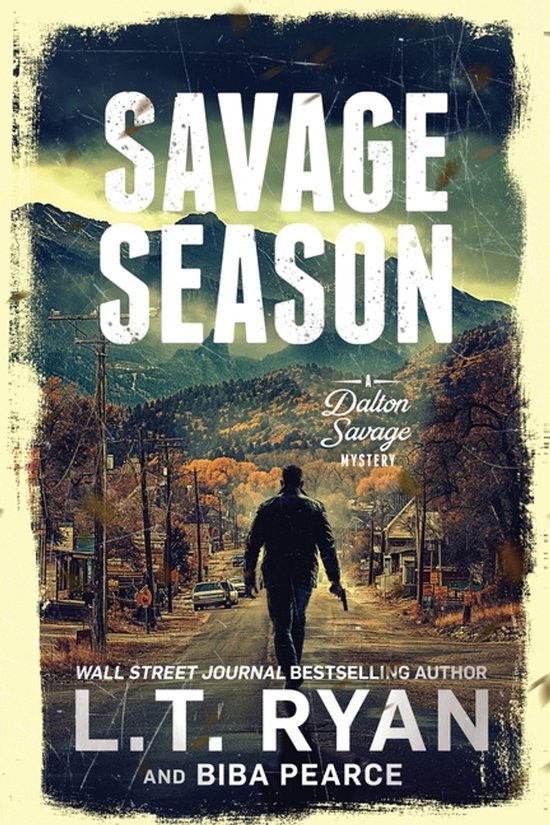 A Dalton Savage Mystery- Savage Season - cover