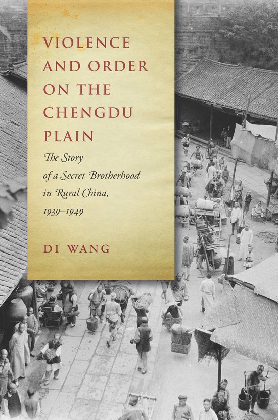 Violence and Order on the Chengdu Plain - cover