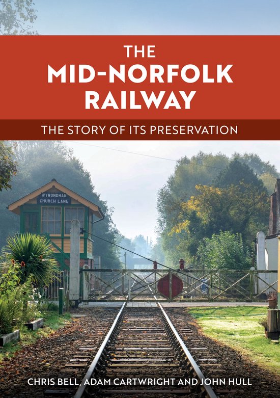 The Mid-Norfolk Railway - cover