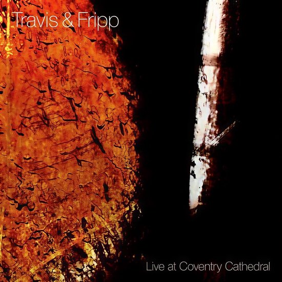 Travis & Fripp - Live At Coventry Cathedral (CD)