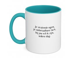 Hacebo® - je stralende ogen, je onbetaalbare lach, bij jou wil ik zijn, iedere dag koffiebeker turquoise - mensen die liefde willen delen naar iemand - thee mok - koffie beker - Valentijnsdag - cadeautje - koffiemok - 350 ML inhoud