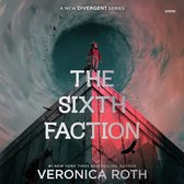 Boekomslag 'The Sixth Faction' van Veronica Roth. Twee figuren staan op een puntig gebouw onder een draaikolk met vogels.