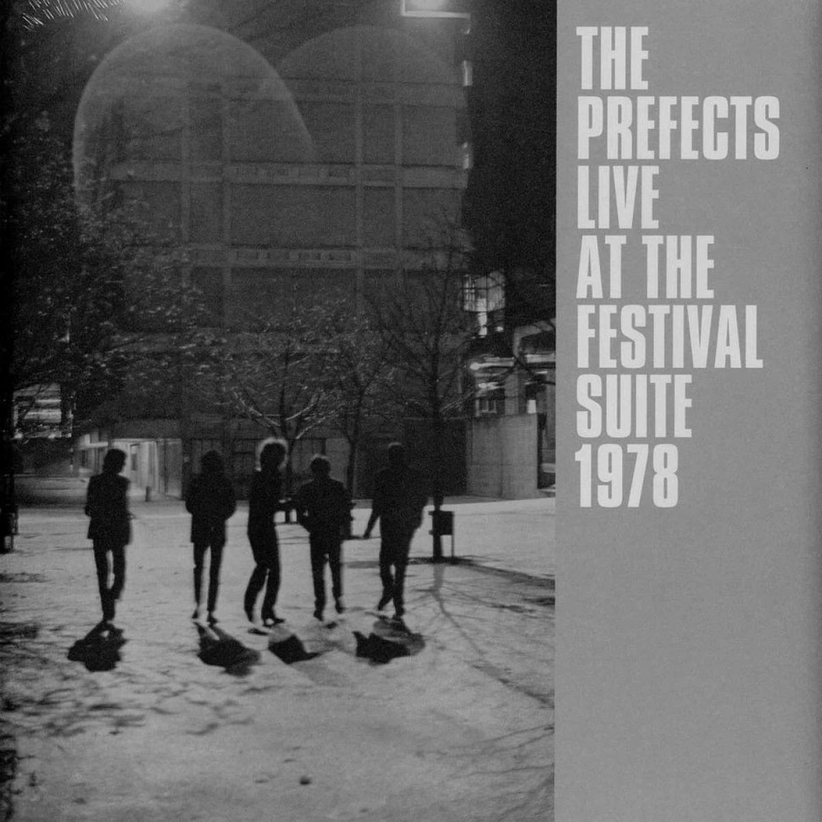 Prefects - Live 1978 - The Festival Birmingham Suite (LP)